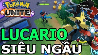 POKEMON UNITE - LUCARIO Siêu Nhân Hồi Chiêu Gánh Team Liên Quân Top Game Android Ios - Thành EJ