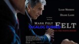 Mark Felt [Tagalog Dubbed] (2017)