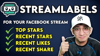 STREAMLABELS FOR YOUR FACEBOOK LIVESTREAM | TAGALOG