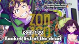 Diserang wabah Zombie, malah lebih menikmati hidup🔥- Zom 100: Bucket list of the dead 🔥