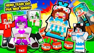 EM TRAI PHONG CẬN NỔI KHÙNG KHI HERO TEAM GIẢ MẠO PHÁ NHÀ SIMMY TRONG LÀNG HEROTEAM MINECRAFT YABUN