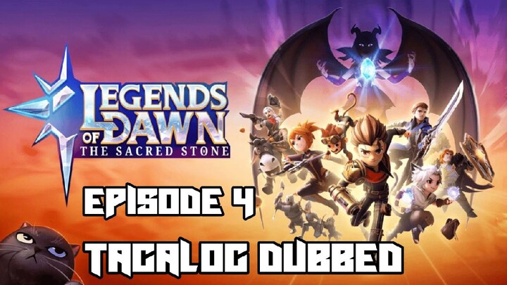 Legends Of Dawn: The Sacred Stone | Episode 4 | Tagalog Dubbed | MLBB ANIMATED SERIES