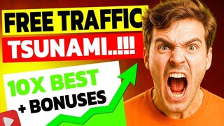 Free Traffic Tsunami Review: Drive Unlimited Free Traffic to Any Link
