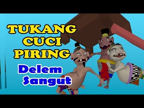 TUKANG CUCI PIRING - DELEM SANGUT - PUSANIMATION