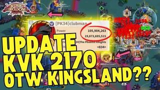 2170 OTW KINGSLAND?? UPDATE KONDISI KVK KD 2170 SETELAH OPEN PASS 6 | Rise Of Kingdoms ROK Indonesia