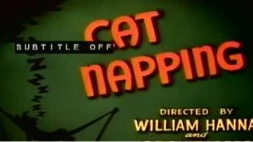 Tom and Jerry - Cat Napping