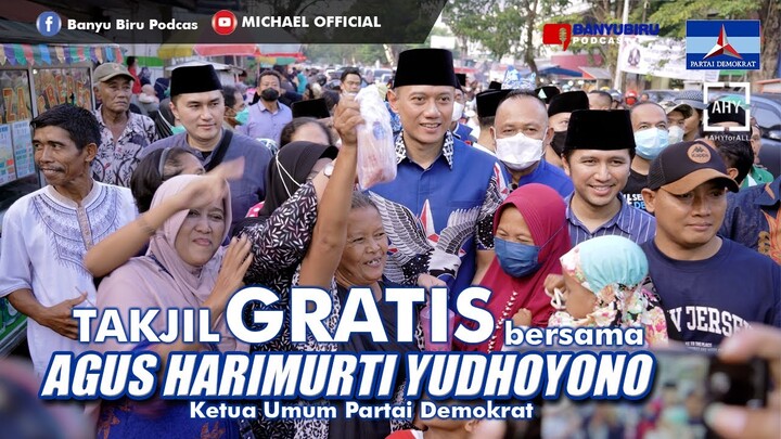TAKJIL GRATIS bersama KETUA UMUM PARTAI DEMOKRAT - AGUS HARIMURTI YUDHOYONO di BANYUWANGI. VIRAL!!!