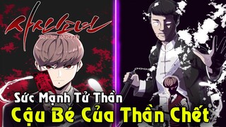 Review Truyện | Full Phần 1 Cậu Bé Thần Chết - Giao Ước Tử Thần