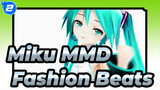 [Miku MMD] Shining Fashion Beats_2