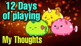 Axie Infinity 12 Days Progress | My Thoughts So Far | How Much Earnings (Tagalog)