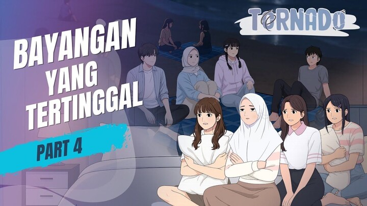 BAYANGAN YANG TERTINGGAL PART 4 - ANIMASI SEKOLAH