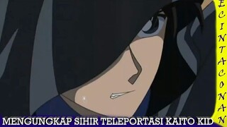 Mengungkap sihir/trik sulap teleportasi Kaito kid #2