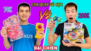 Đồ Chơi Con Quay Vô Cực Nhà Giàu Đại Chiến - Con Quay 70k vs Con Quay 200k Có Gì Khác?