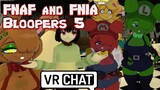 FNAF and FNIA Bloopers 5 and more VRchat funny moments! Halloween 2022!