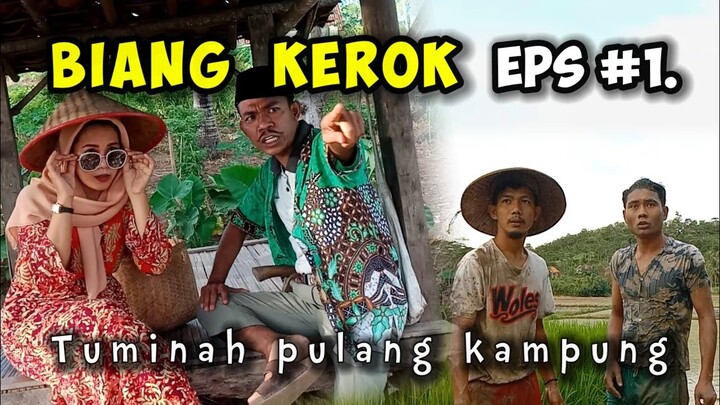 Tuminah pulang kampung || BIANG KEROK Eps .1.  ngakak kocak comedy lucu