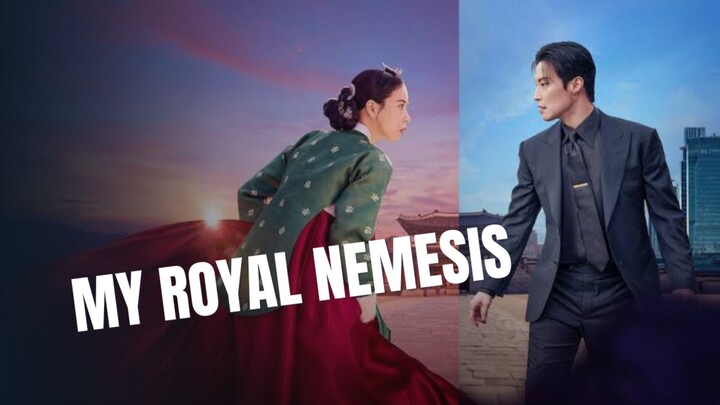 MY ROYAL NEMESIS