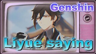 Liyue saying