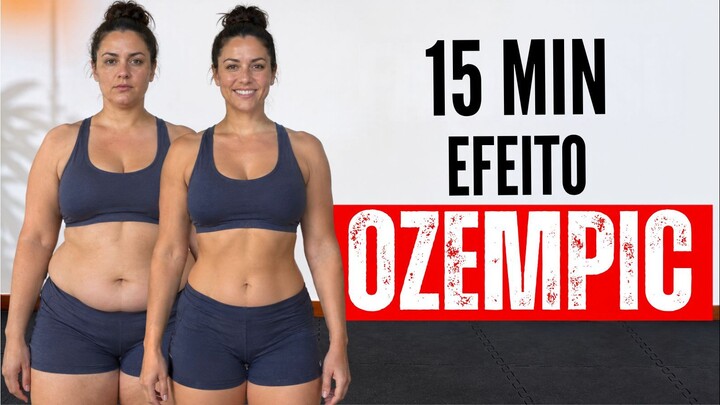 Treino OZEMPIC - acelera o metabolismo e Queima Gordura - 15MIN (iniciantes)