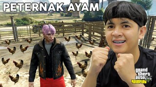 MENCOBA PERUNTUNGAN jadi PETERNAK AYAM - GTA 5 Roleplay