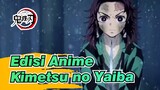 Kimetsu no Yaiba - Edisi Anime