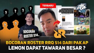 Bocoran Roster RRQ S14 dari Pak AP ! Klarifikasi Pak AP Lemon Dapat Tawaran Besar ?! Ada Apani EVOS?