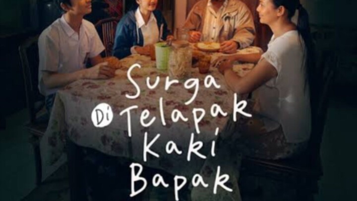 SURGA DI TELAPAK KAKI BAPAK