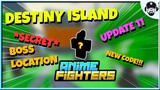 Secret Boss Location Destiny Island Anime Fighters | New Code | ROBLOX