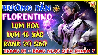 Liên Quân Mobile - Cách chơi + Lên đồ và Bảng Ngọc Florentino mạnh nhất mùa mới S2-2023 là đây ?