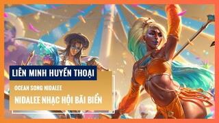 Nidalee Nhạc Hội Bãi Biển | Liên Minh Huyền Thoại 12.11