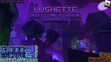 FE2CM Auto | Lushette [Night Time] [Crazy : dripperoniz]