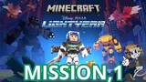 Minecraft Lightyear Mission 1.