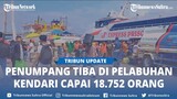 Penumpang Tiba di Pelabuhan Kendari Capai 18 752 Orang, Puncak Arus Balik Diprediksi 16 17 April