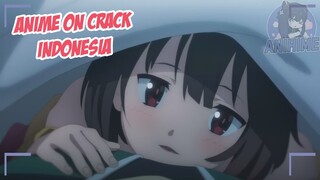 Kenapa gadis ini masuk kedalam selimut ku? {Anime Crack Indonesia} 180