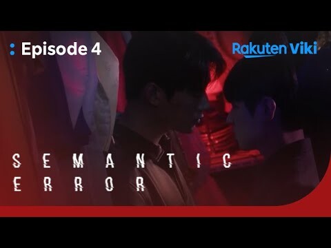 Semantic Error - EP4 | In The Prop Room | Korean Drama