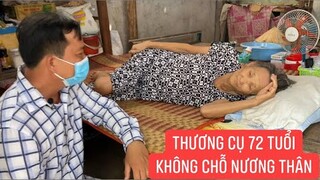 Xót thương hoàn cảnh cụ 72 tuổi không con cháu người thân chỉ muốn có nơi an nghỉ cuối đời