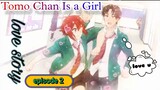 Tomo Chan Is a Girl anime in Hindi dubbed episode 2 😘😘