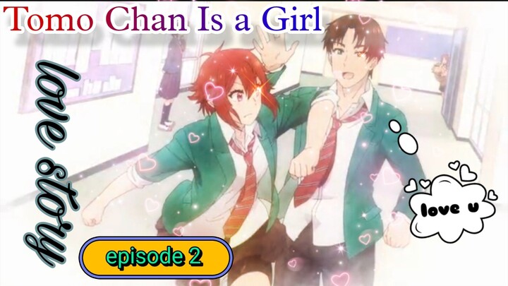 Tomo Chan Is a Girl anime in Hindi dubbed episode 2 😘😘