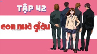 Con Nhà Giàu - Tập 42 [Lồng tiếng]
