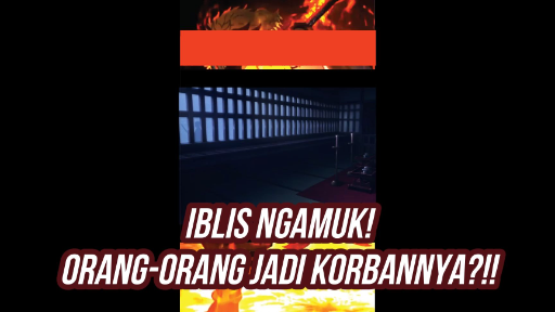 JADI NAMANYA IBLIS, YA GAK BERKEPERIMANUSIAAN???!!!