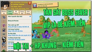 Kiếm Tiền Là Dễ Với Game Ngọc Rồng..Tàn Sát Boss Mabu SV1..Nội Tại Đã Víp HP Còn Khủng Thì Ai Đỡ Nổi