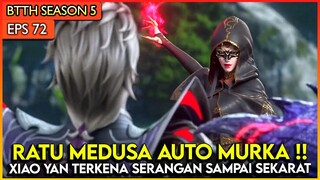 Battle Throug the Heaven EP 72 SUB INDO - RATU MEDUSA MURKA MELIHAT XIAO YAN YG SEKARAT !!