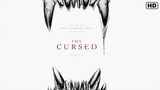 The Cursed (2022) Official Trailer