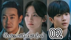 2025E02- Hunter With A Scalpel