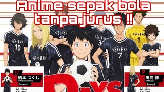 [RIVIEW ] DAYS!! MC culun si pemula menjadi pemain pro !!