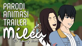 Parodi Animasi Milea : Suara Dari Dilan - Milea Si Tukang Jamu Masih Berlanjut | Animasi Lokal