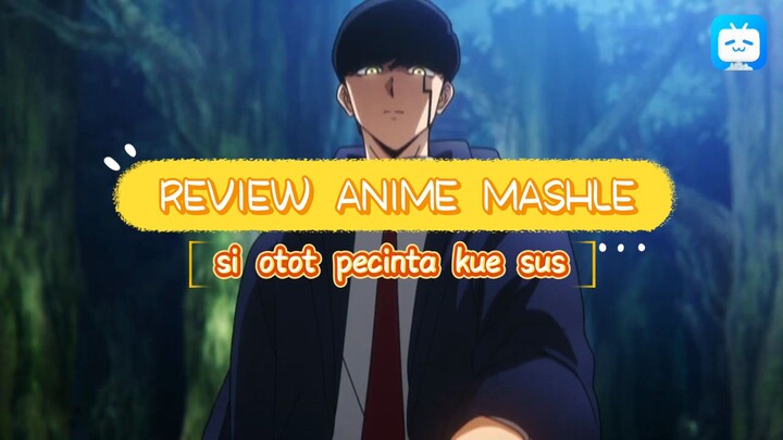 REVIEW ANIME | MASHLE: MAGIC AND MUSCLES