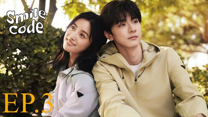 Smile Code (2024) | EP3 | with ENG SUBS [720P] | CDRAMA