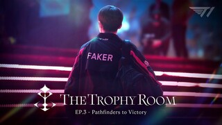 [VIETSUB] EP.3 THE TROPHY ROOM | PATHFINDERS TO VICTORY