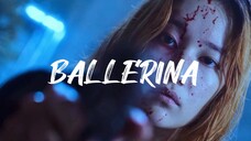 BALLERINA (2023) SUB INDO