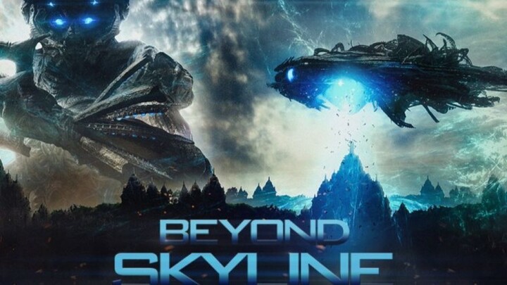 Beyond Skyline (2017) อสูรท้านรก